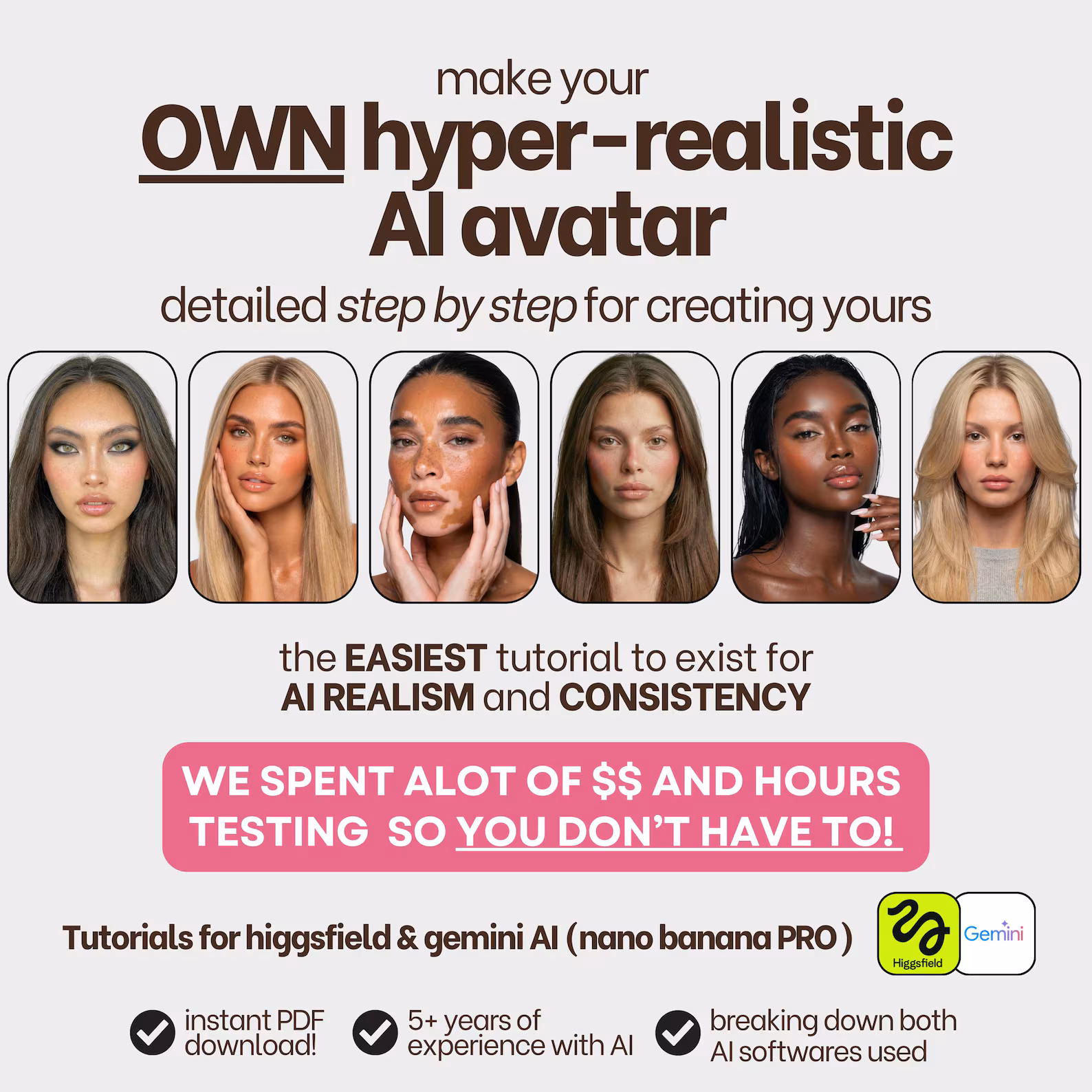 AI Avatar Masterclass, for Branding/Photoshoots/Social Media Platforms (PDF): Higgsfield & Gemini Tutorial